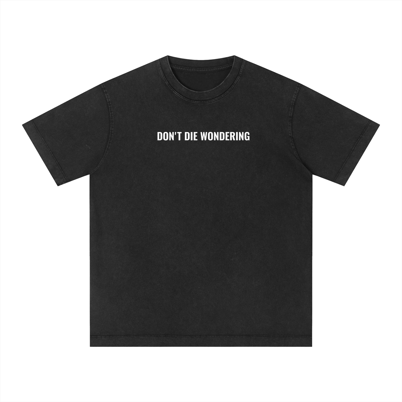 Unisex Quote Vintage Wash Boxy T-Shirt DON'T DIE WONDERING